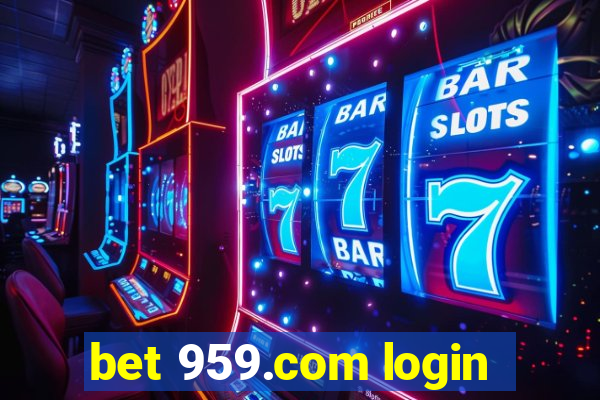 bet 959.com login